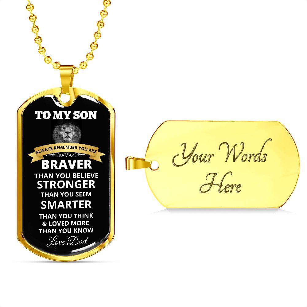 To My Son - Always Remember - Dog Tag - Military Ball Chain