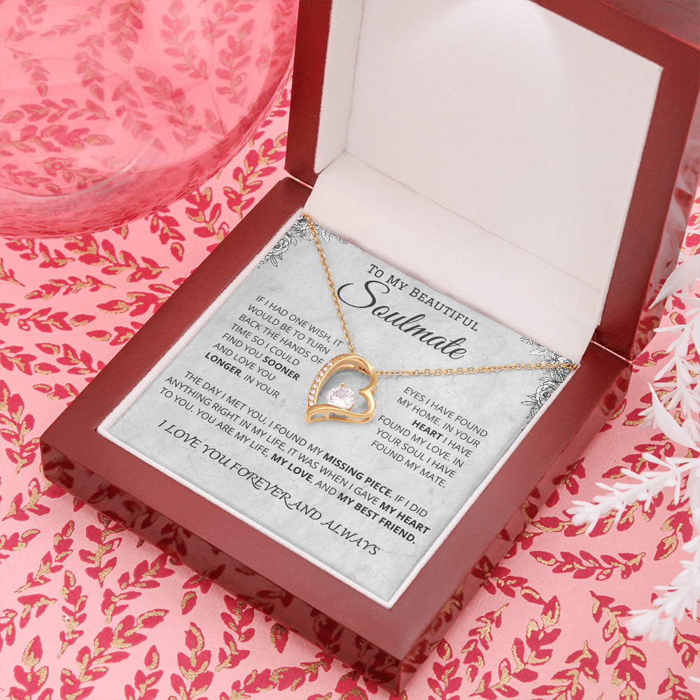 To My Beautiful Soulmate - Love you Longer- Forever Love Necklace