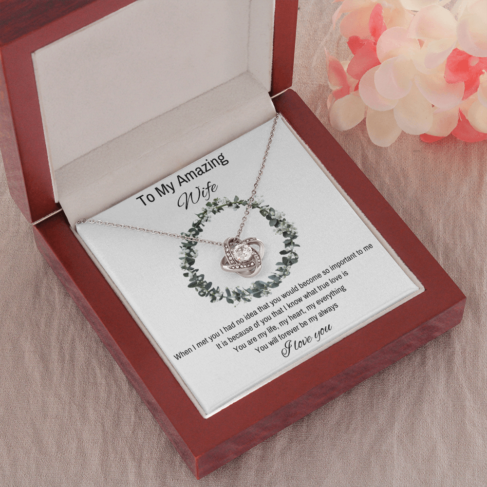To My Wife, Forever My Always -Love Knot Necklace