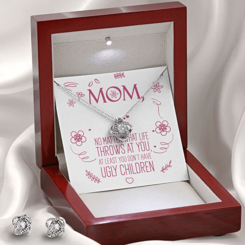 To My Mom - No Ugly Children - Love Knot Necklace + Free Matching Earrings (while stock last)