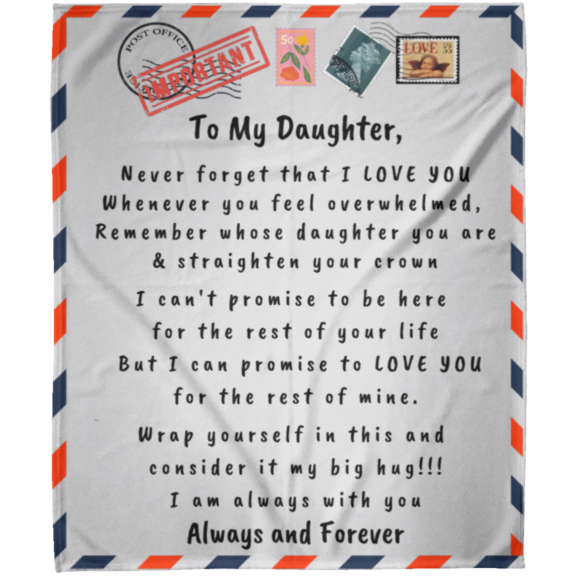To My Daughter from Mom | Never forget that I love you | Cozy Plush Fleece Blanket - 50x60