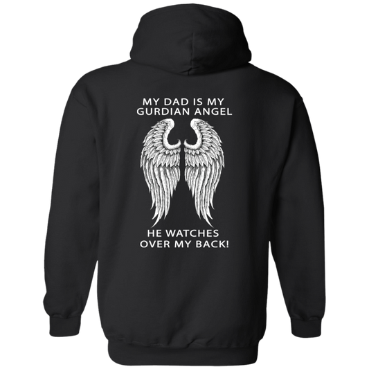 MY DAD IS MY GUARDIAN ANGEL HOODIE