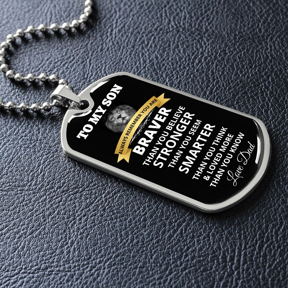 To My Son - Always Remember - Dog Tag - Military Ball Chain