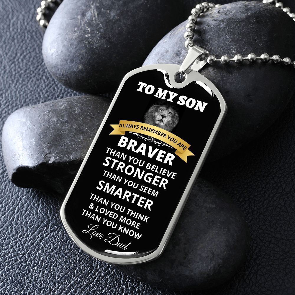 To My Son - Always Remember - Dog Tag - Military Ball Chain