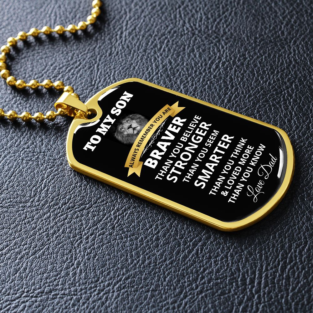 To My Son - Always Remember - Dog Tag - Military Ball Chain