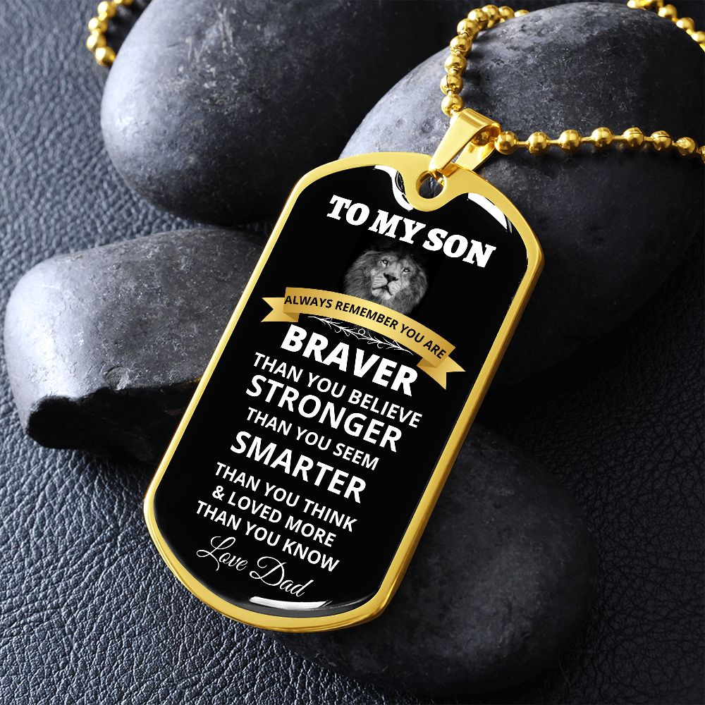 To My Son - Always Remember - Dog Tag - Military Ball Chain