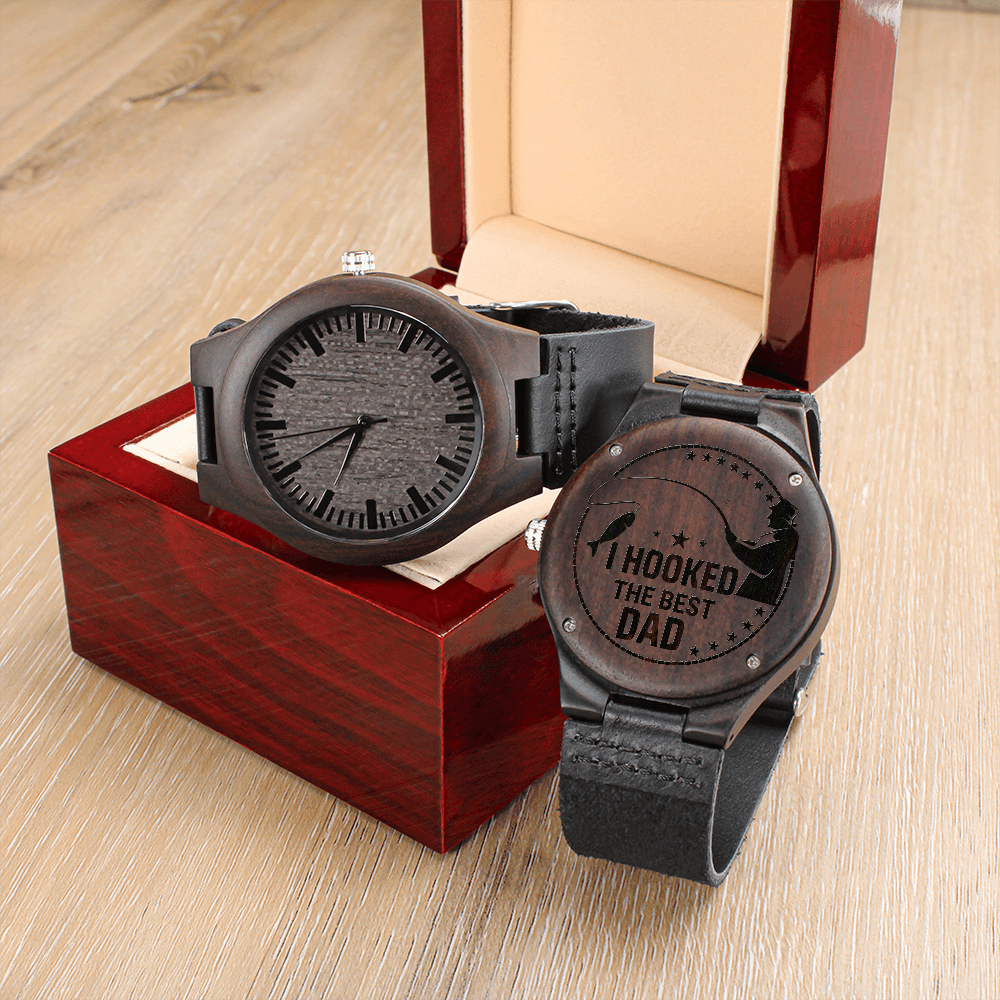 To My Dad | Hooked The Best | Engraved Wooden Watch