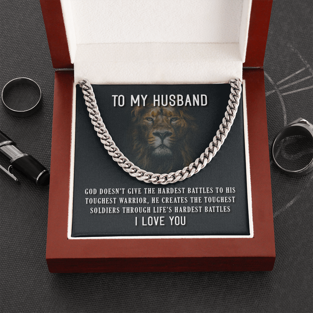 To My Husband - His Toughest Warrior - Cuban Link Chain