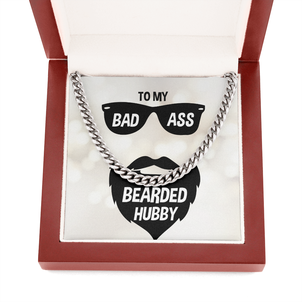 To My Husband - Bearded Hubby - Cuban Link Chain