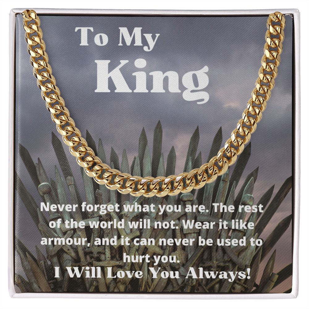 To My King - Iron Throne - Cuban Link Chain