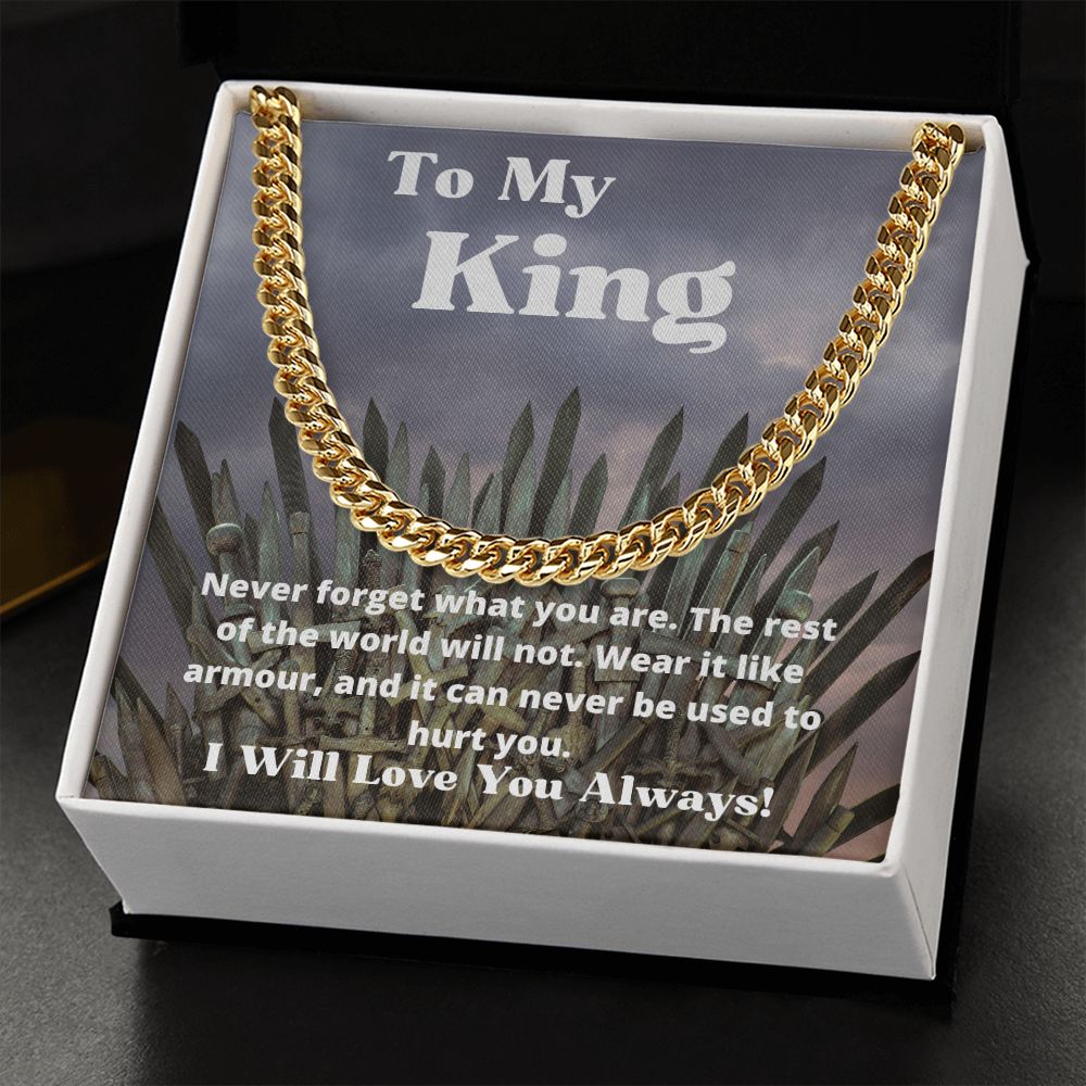 To My King - Iron Throne - Cuban Link Chain