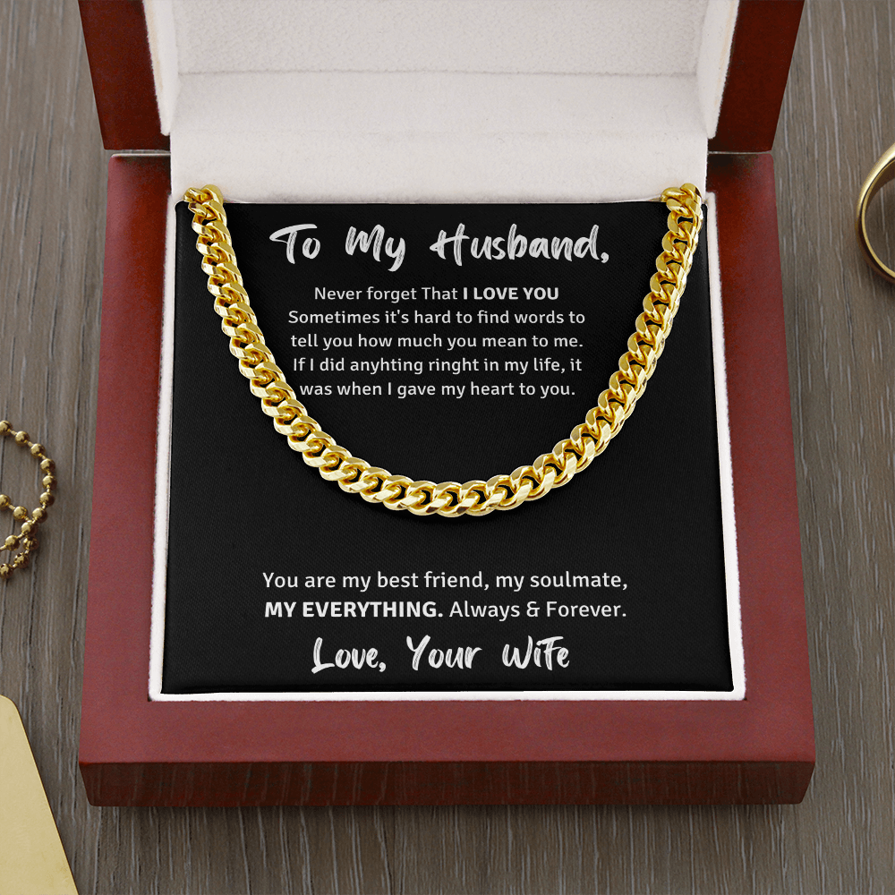 To My Husband | I Gave You My Heart | Cuban Chain Necklace