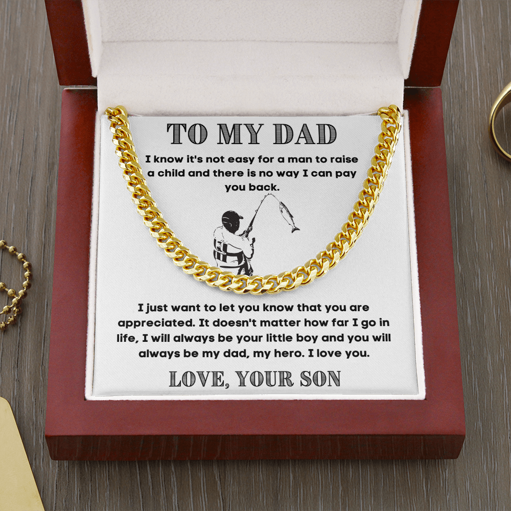 To My Dad | Life Teacher | Cuban Link Chain