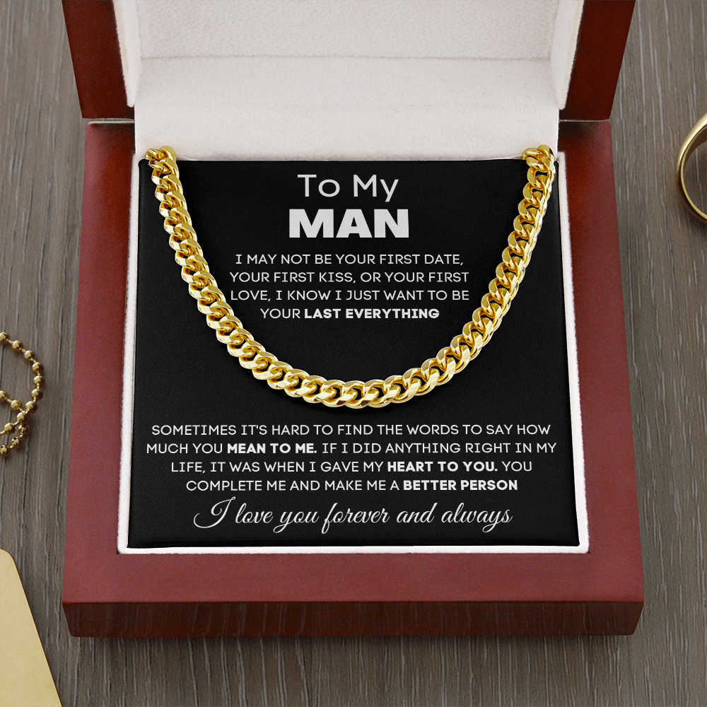 My Man | Better Person | Cuban Link Chain