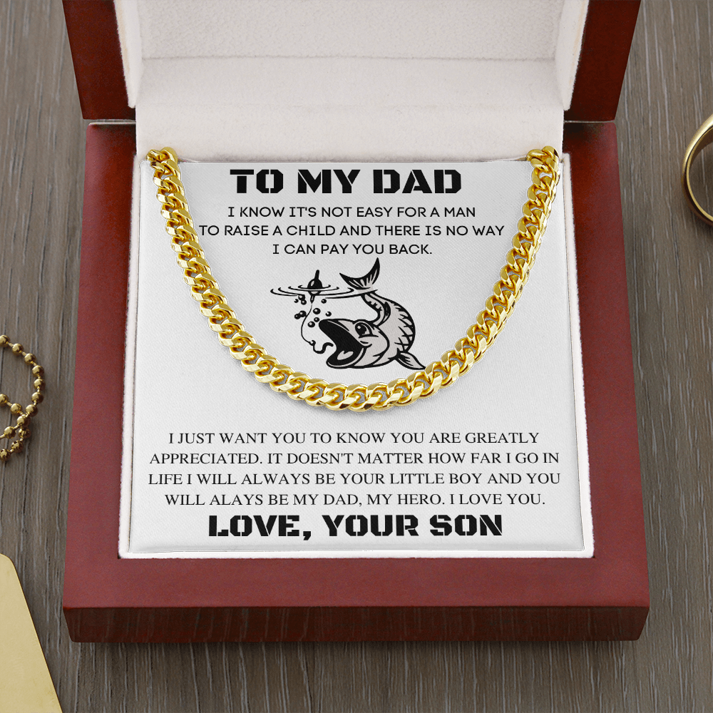 TO MY DAD | LEARN FROM YOU | CUBAN LINK CHAIN
