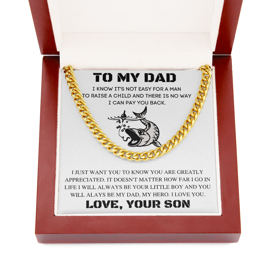TO MY DAD | LEARN FROM YOU | CUBAN LINK CHAIN
