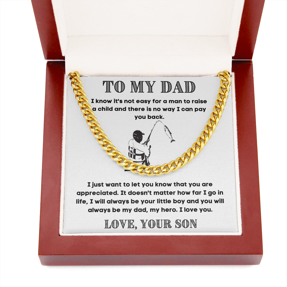 To My Dad | Life Teacher | Cuban Link Chain