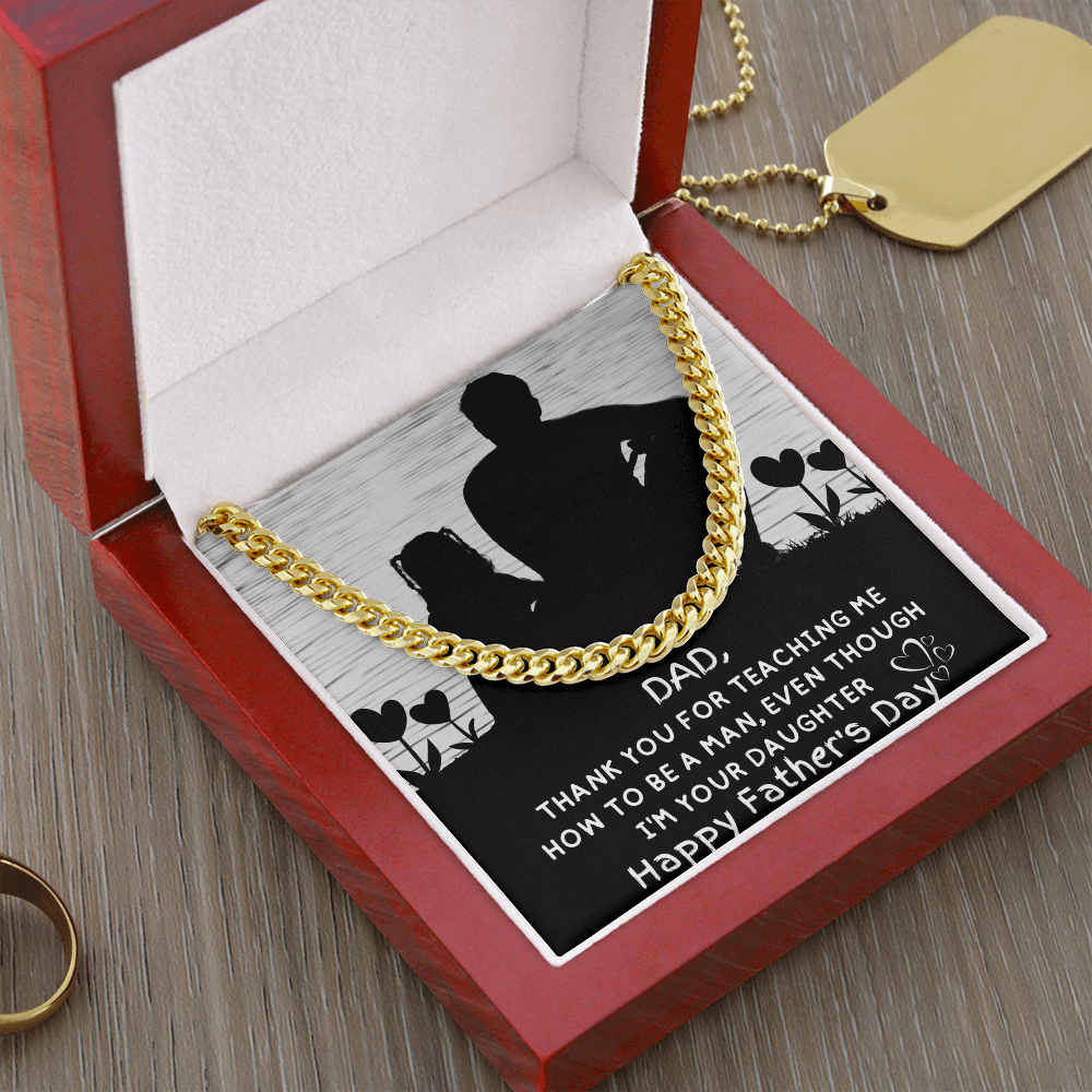 My Dad | Even Though | Cuban Link Chain