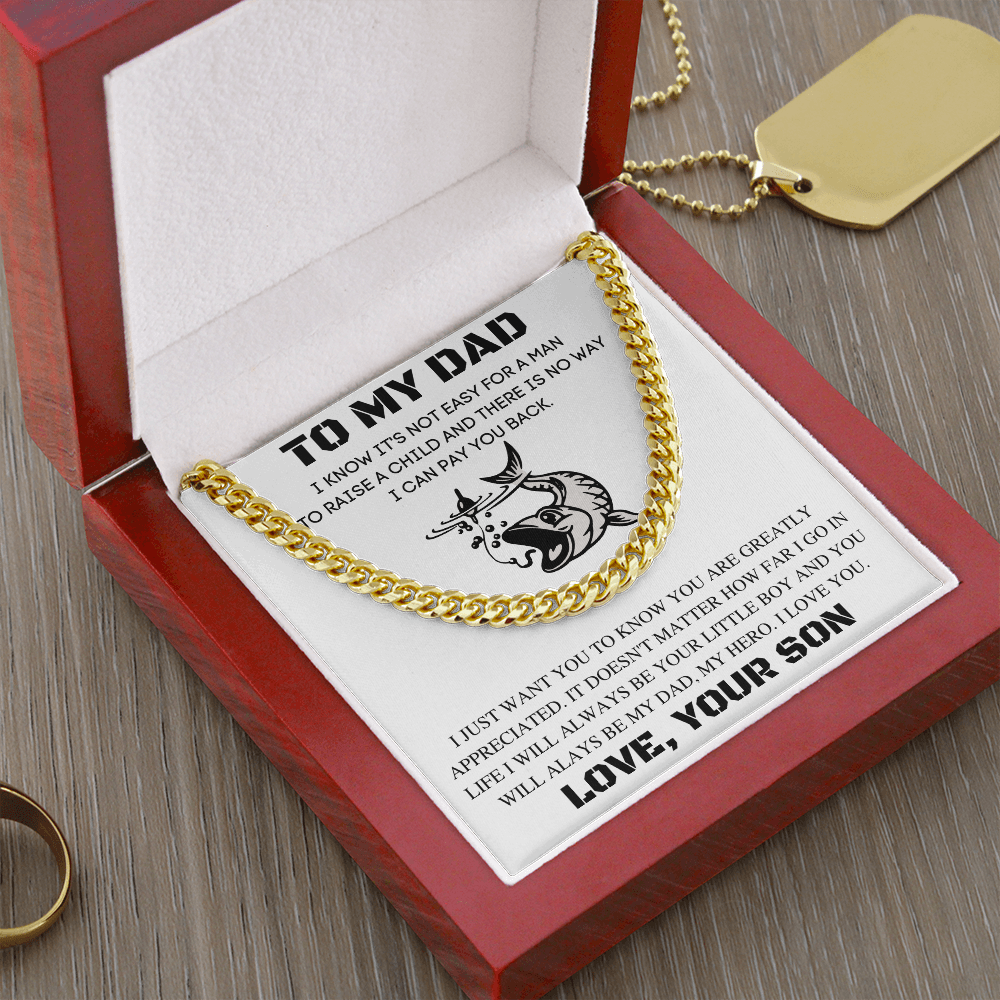 TO MY DAD | LEARN FROM YOU | CUBAN LINK CHAIN