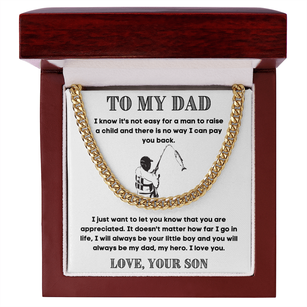 To My Dad | Life Teacher | Cuban Link Chain