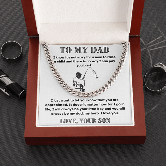 To My Dad | Life Teacher | Cuban Link Chain