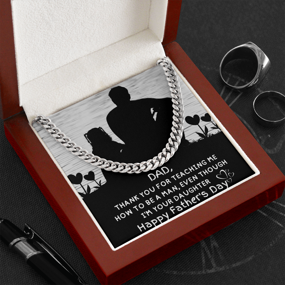 My Dad | Even Though | Cuban Link Chain