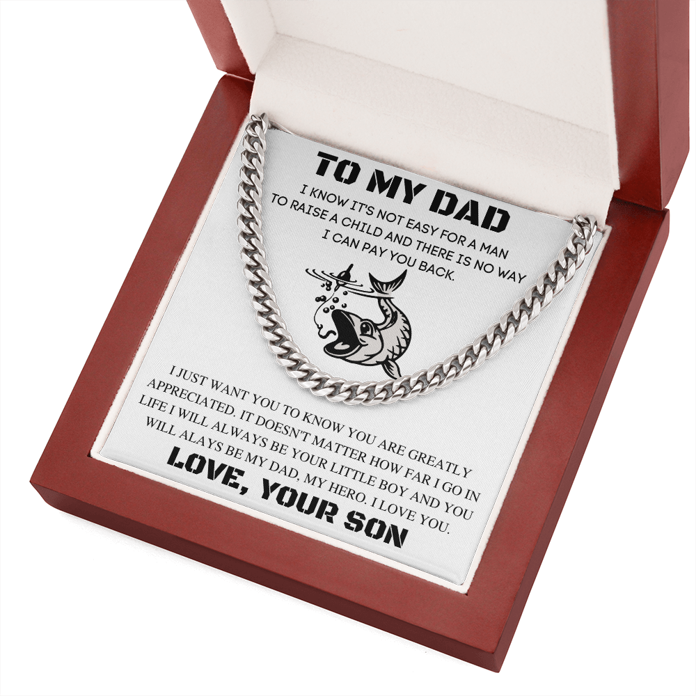 TO MY DAD | LEARN FROM YOU | CUBAN LINK CHAIN