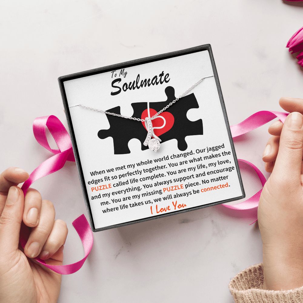 To My Soulmate - Puzzle Complete - Alluring Beauty Necklace