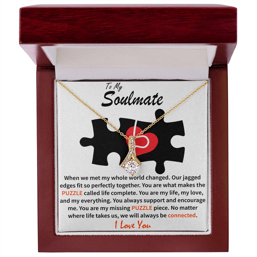 To My Soulmate - Puzzle Complete - Alluring Beauty Necklace