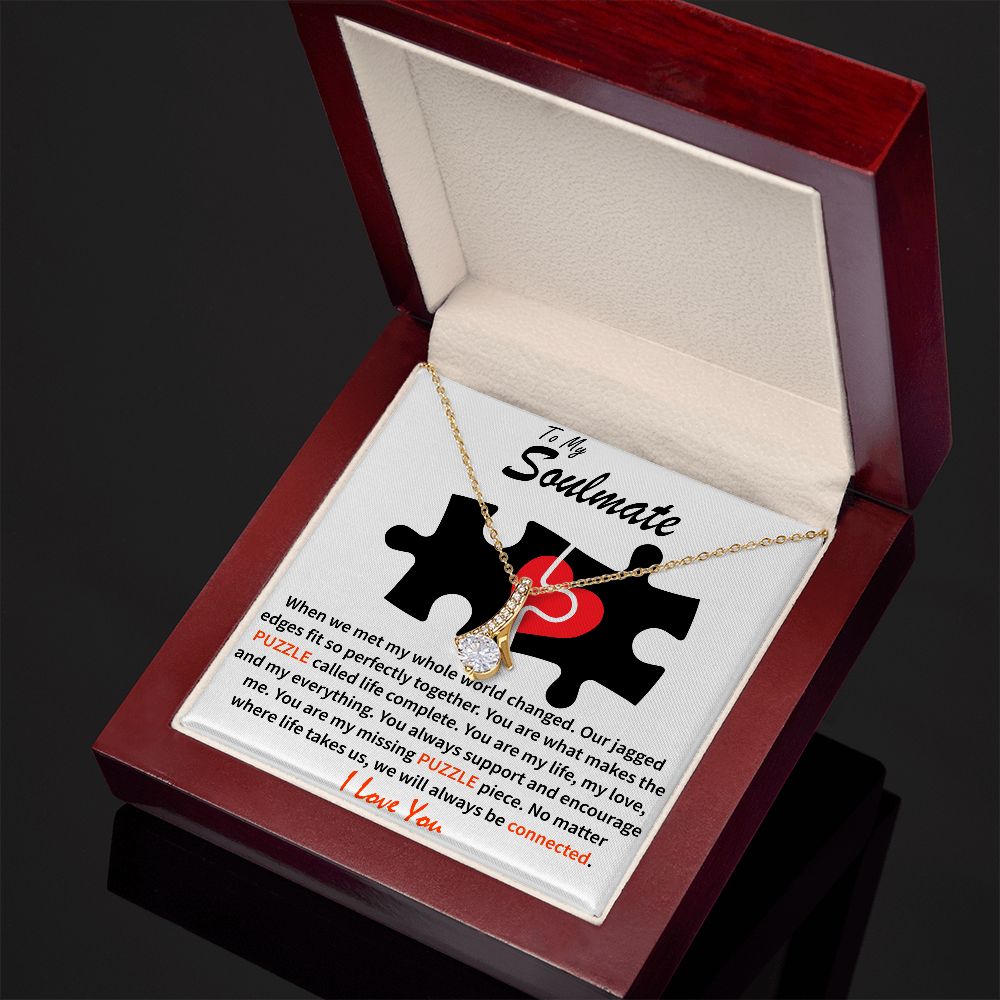 To My Soulmate - Puzzle Complete - Alluring Beauty Necklace