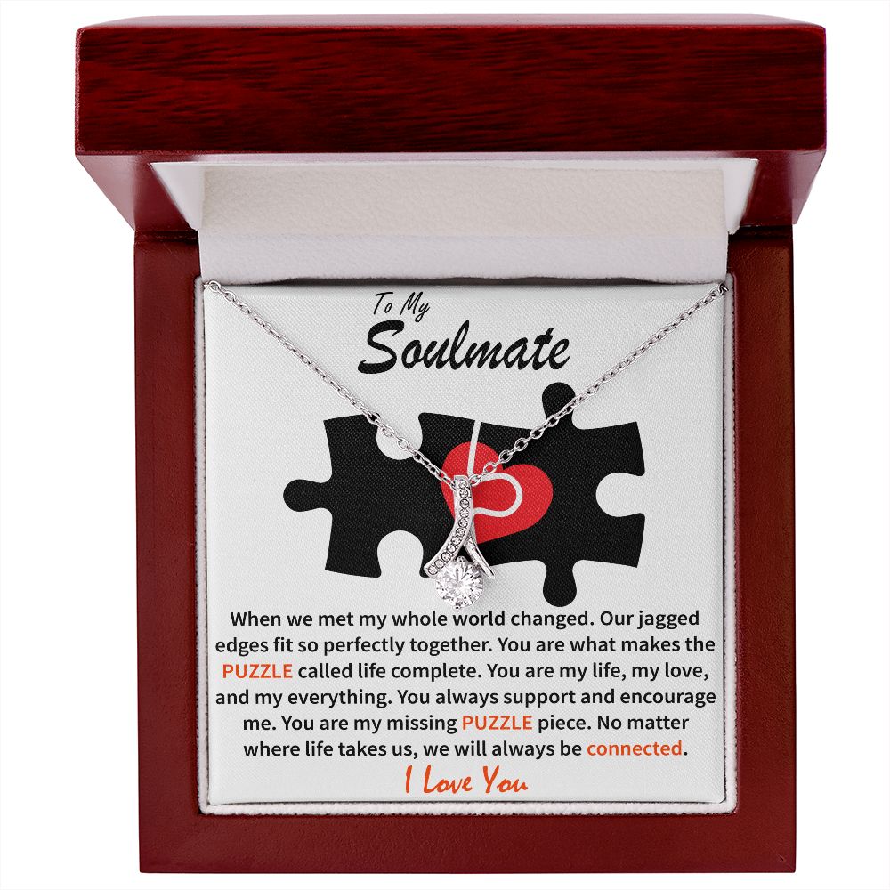 To My Soulmate - Puzzle Complete - Alluring Beauty Necklace