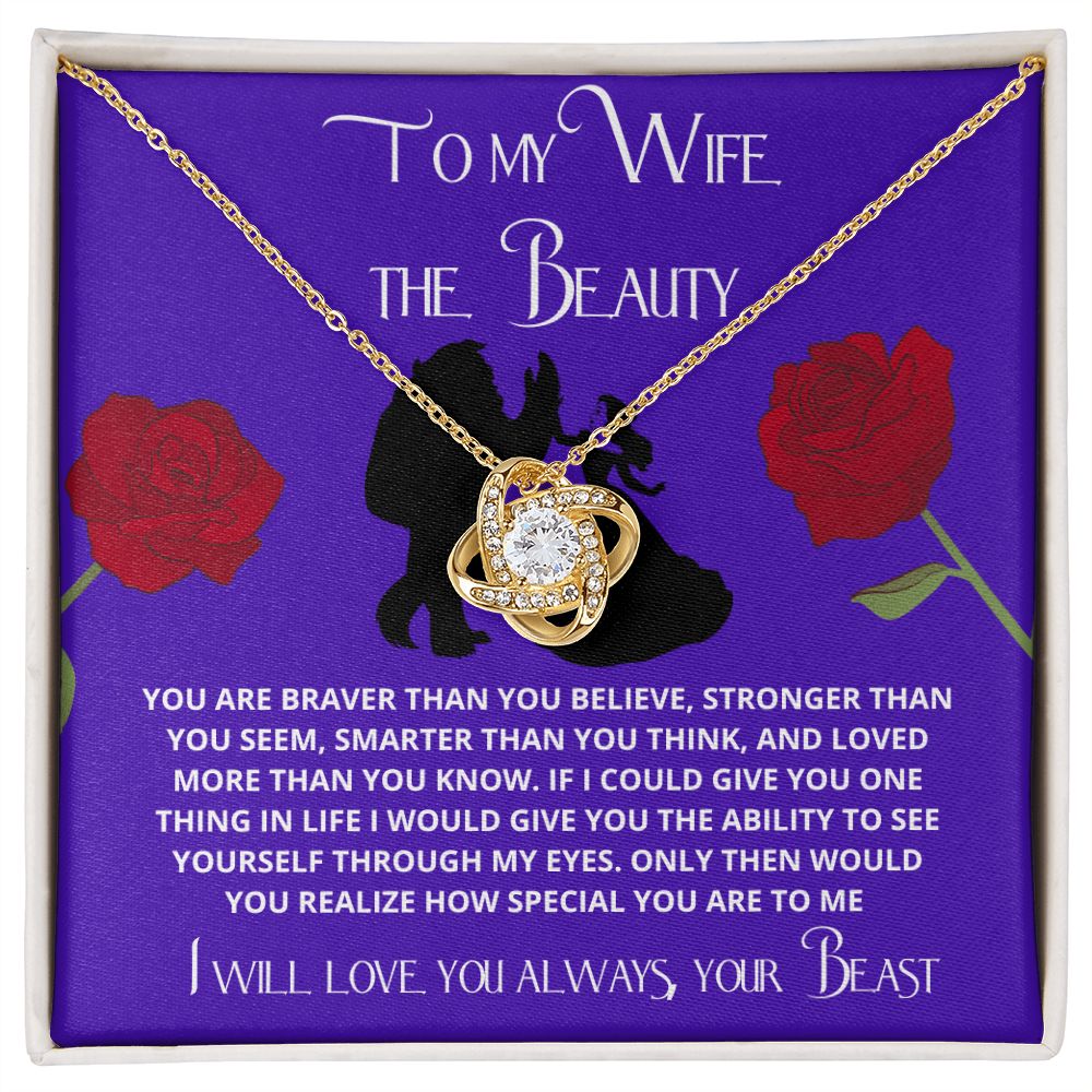 To My Wife the Beauty, From Your Beast - Love Knot Necklace Gift Set