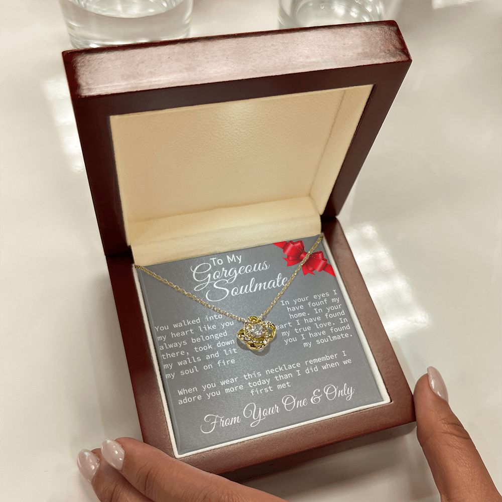 To My Gorgeous Soulmate  - Love Knot Necklace