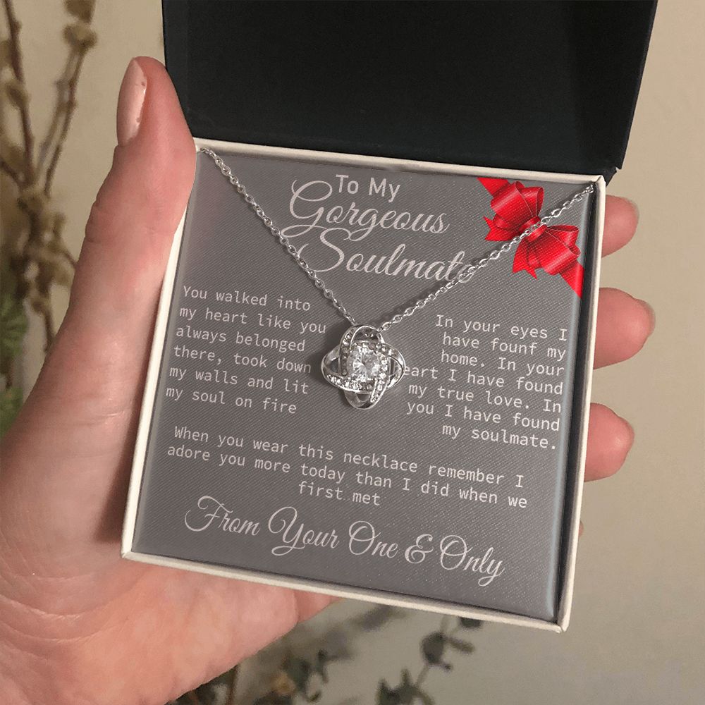 To My Gorgeous Soulmate  - Love Knot Necklace