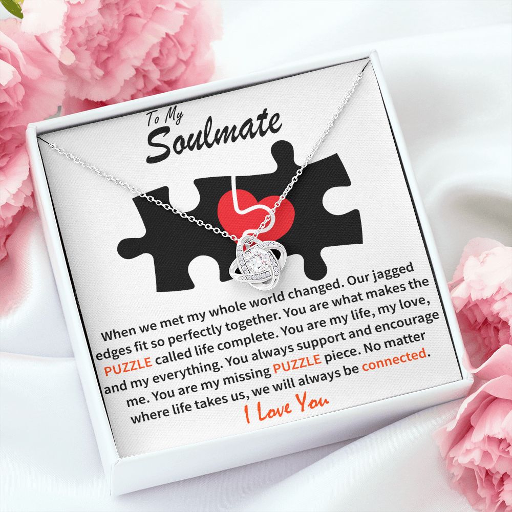 To My Soulmate - Puzzle Complete - Love Knot Necklace