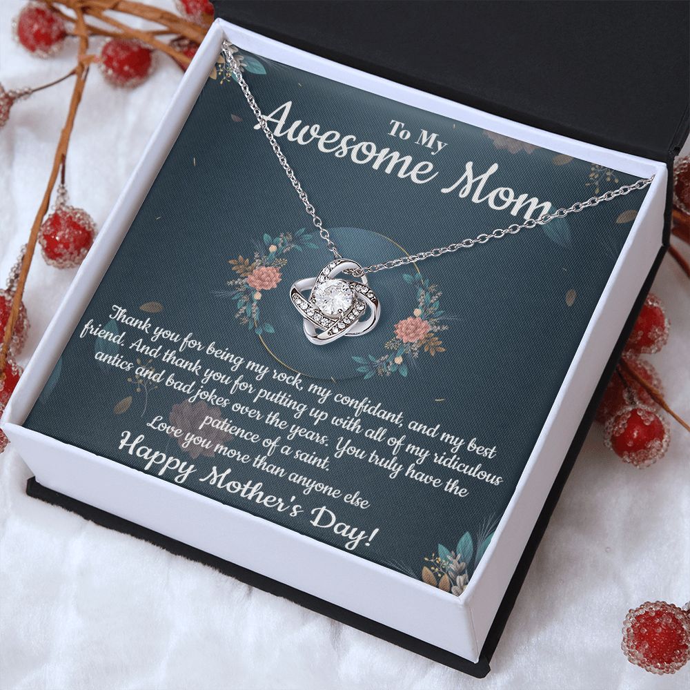 My Awesome Mom - Being My Rock - Love Knot Necklace