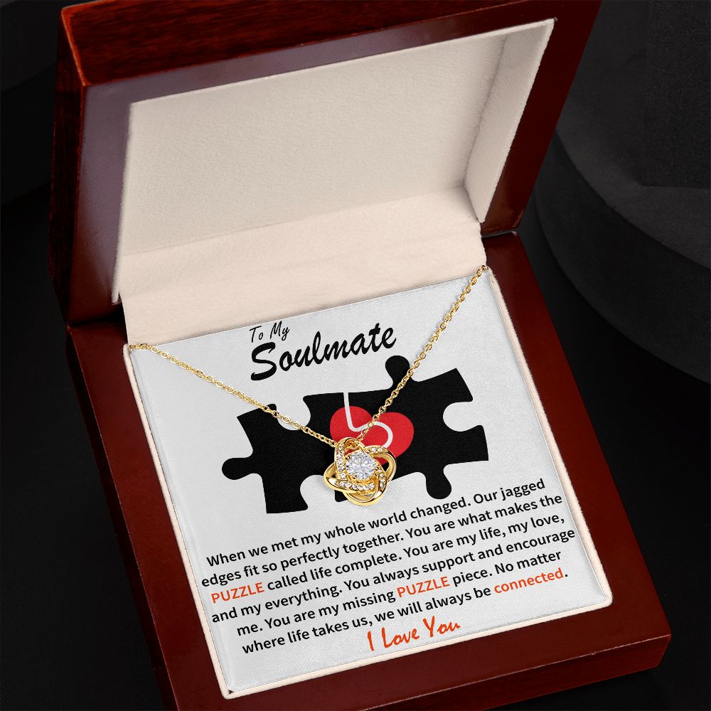 To My Soulmate - Puzzle Complete - Love Knot Necklace