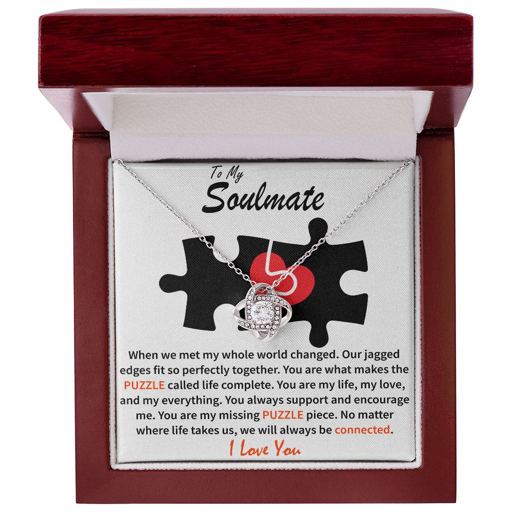 To My Soulmate - Puzzle Complete - Love Knot Necklace