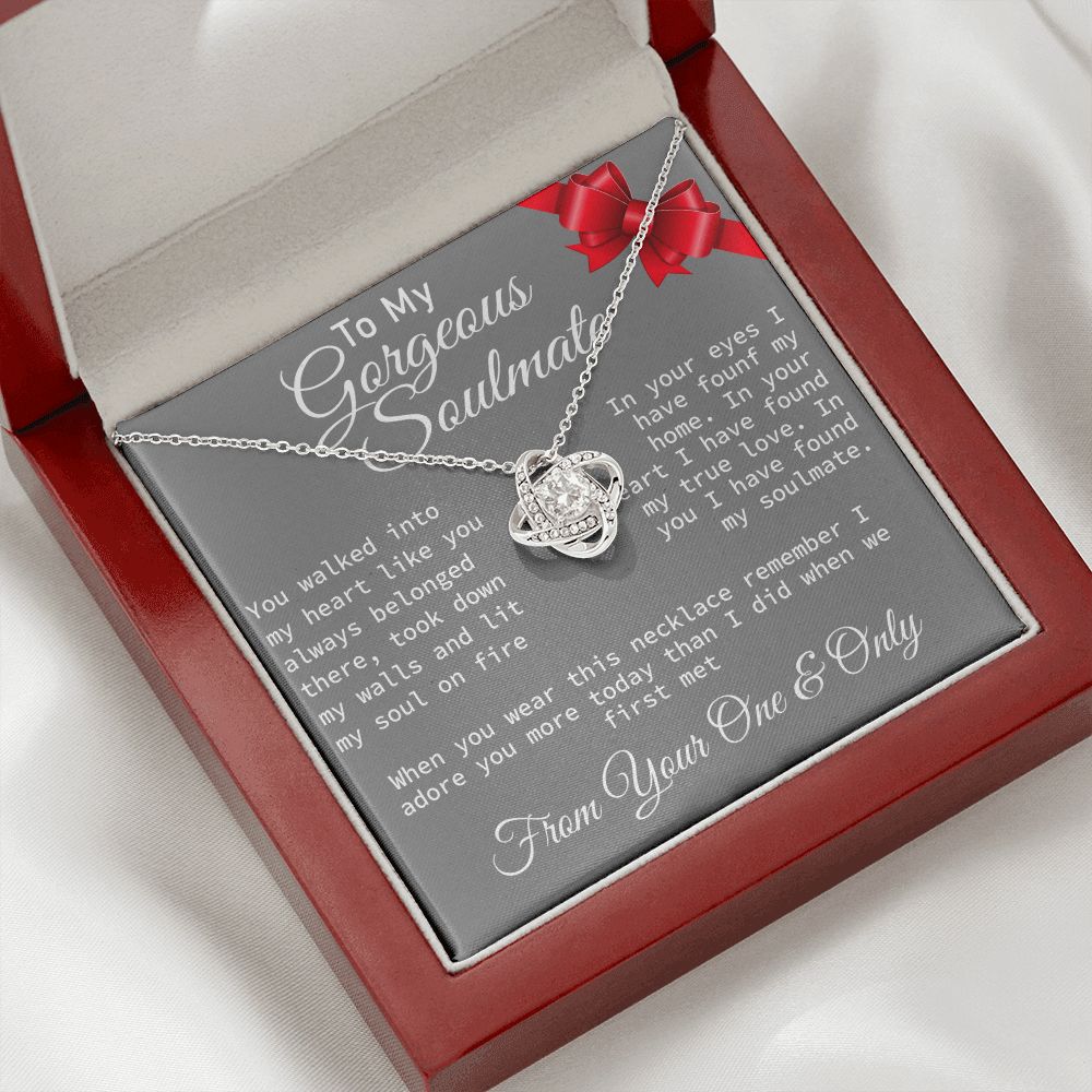To My Gorgeous Soulmate  - Love Knot Necklace