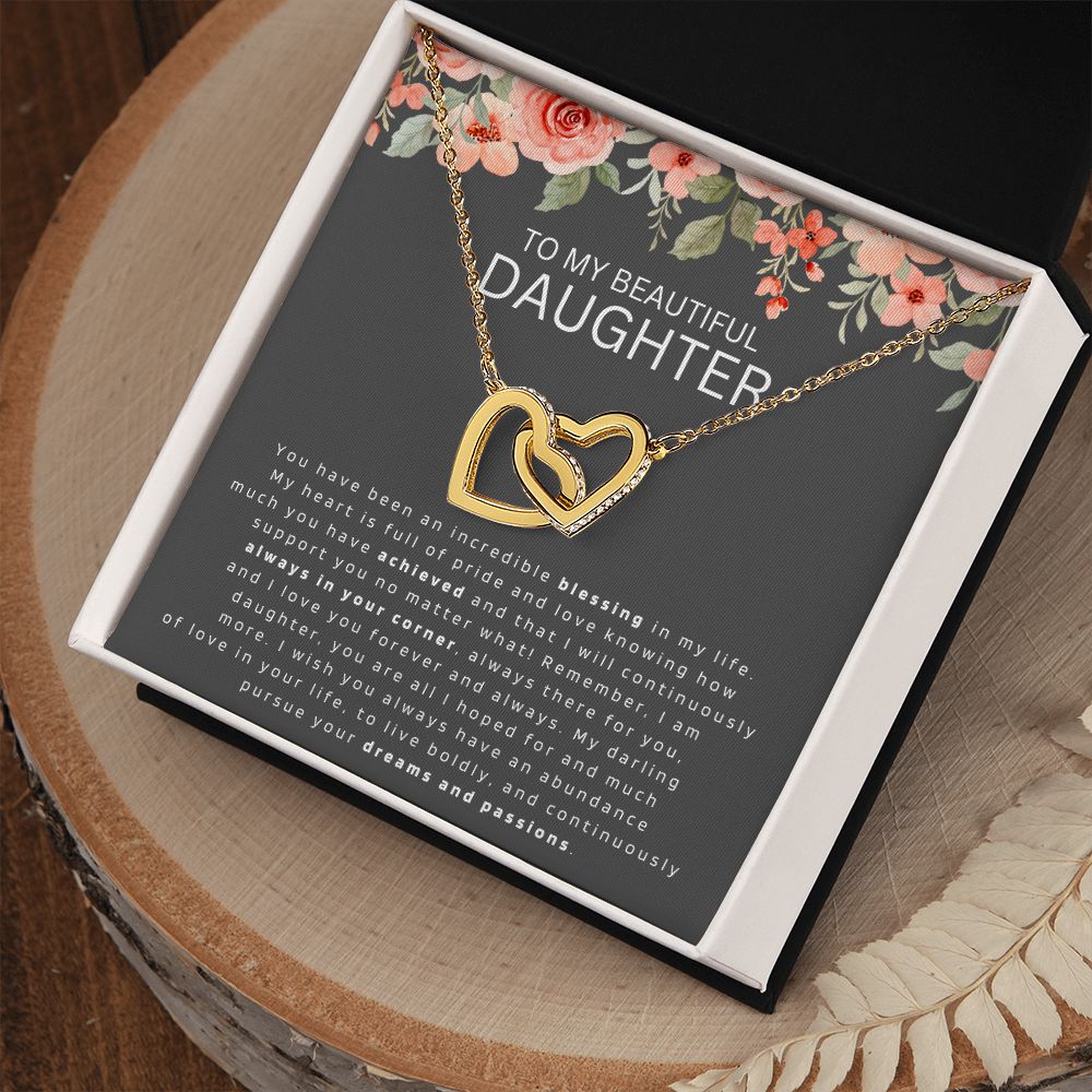 To My Daughter - Always in your corner - Interlocking Hearts