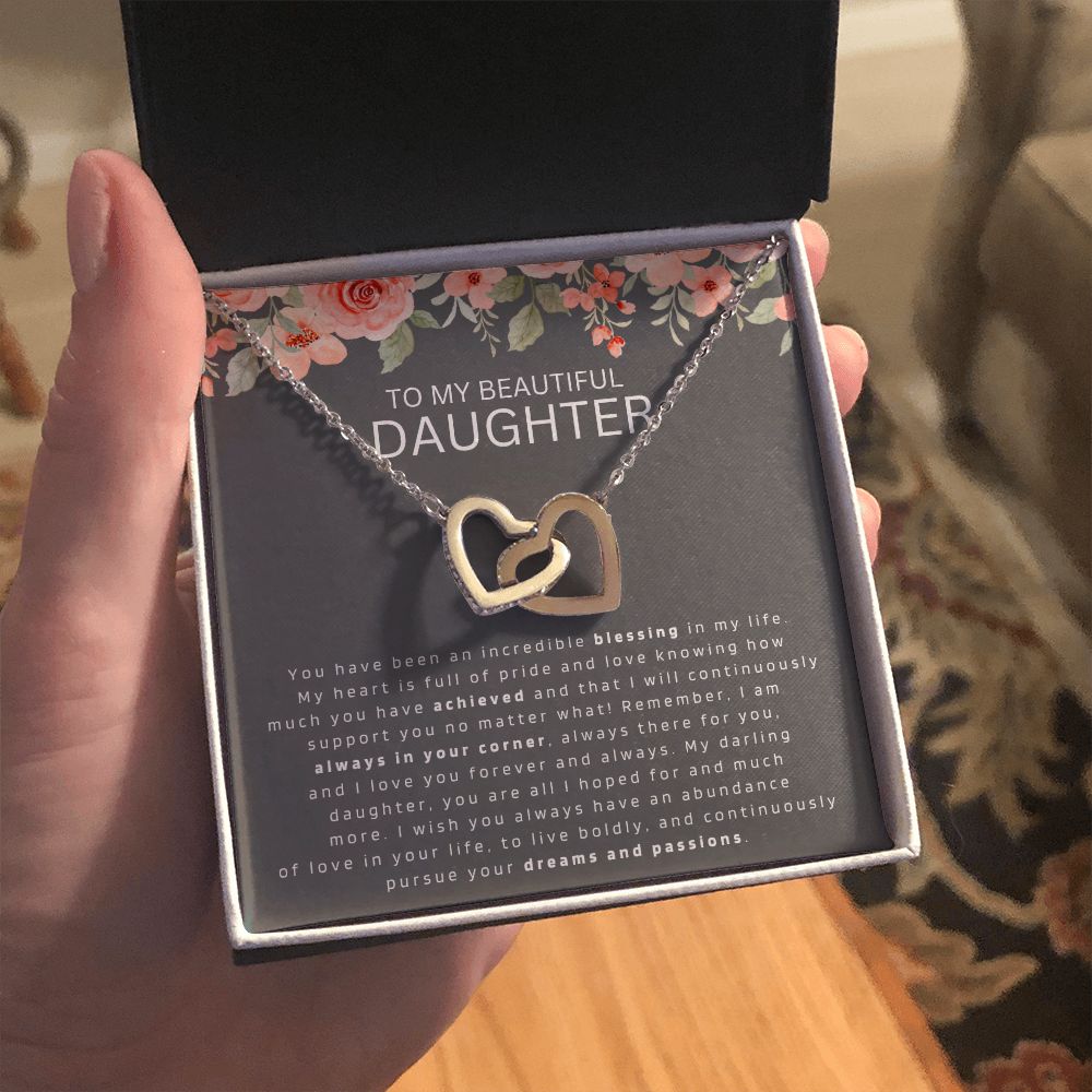To My Daughter - Always in your corner - Interlocking Hearts