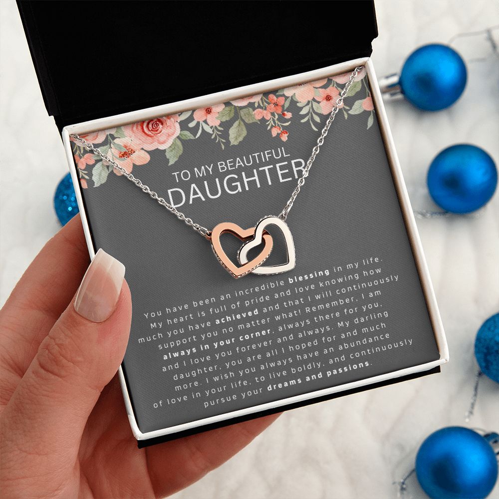 To My Daughter - Always in your corner - Interlocking Hearts
