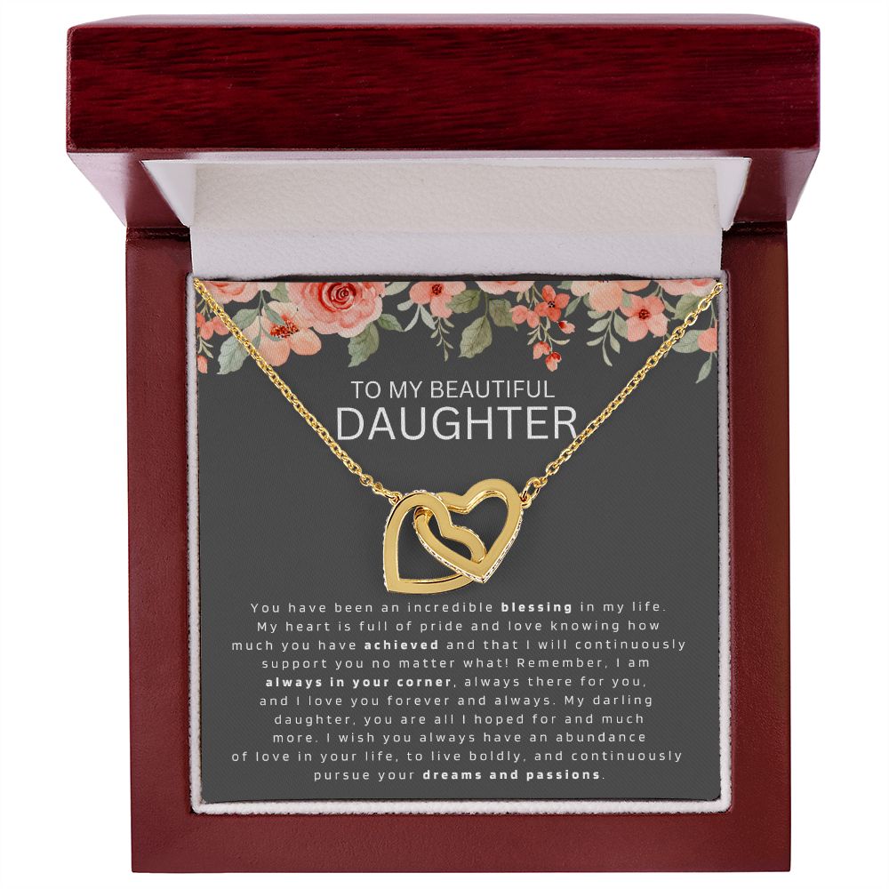 To My Daughter - Always in your corner - Interlocking Hearts