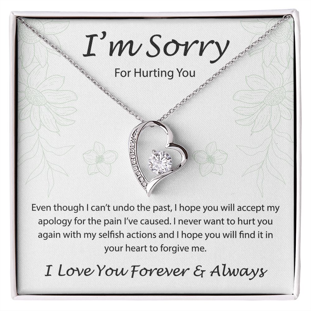 I'm Sorry For Hurting You - Forever Love Necklace