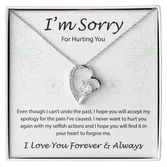 I'm Sorry For Hurting You - Forever Love Necklace