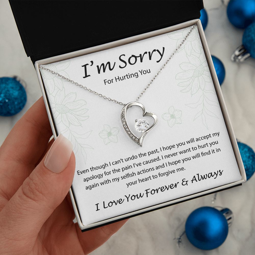 I'm Sorry For Hurting You - Forever Love Necklace