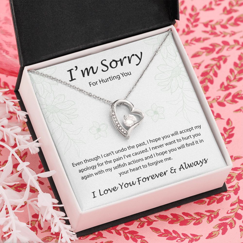 I'm Sorry For Hurting You - Forever Love Necklace