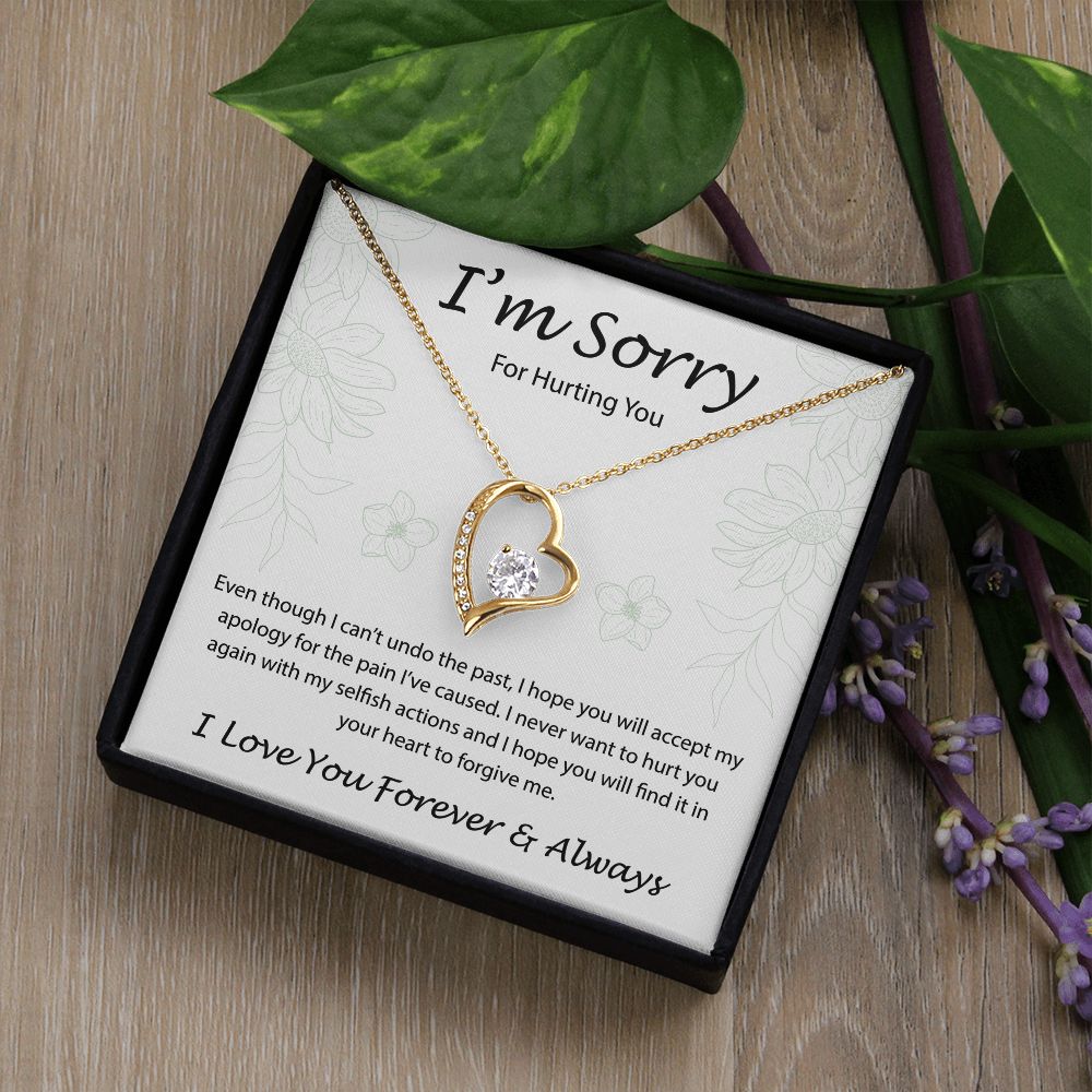I'm Sorry For Hurting You - Forever Love Necklace