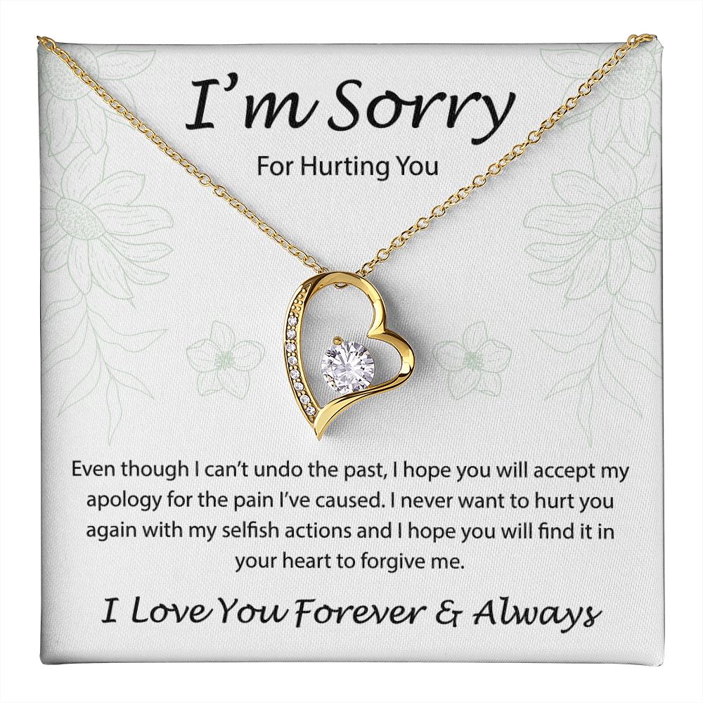 I'm Sorry For Hurting You - Forever Love Necklace