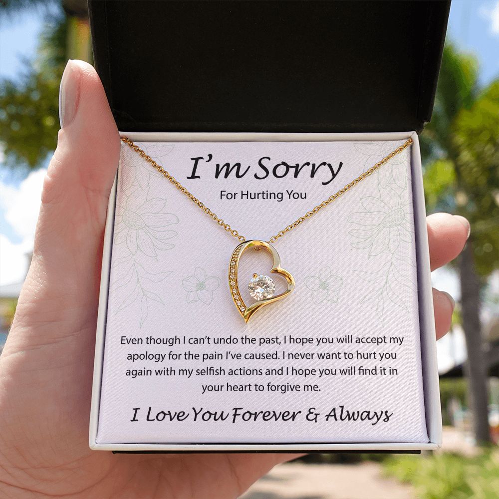 I'm Sorry For Hurting You - Forever Love Necklace